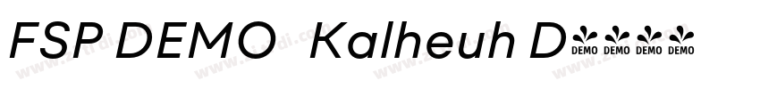FSP DEMO   Kalheuh D字体转换
